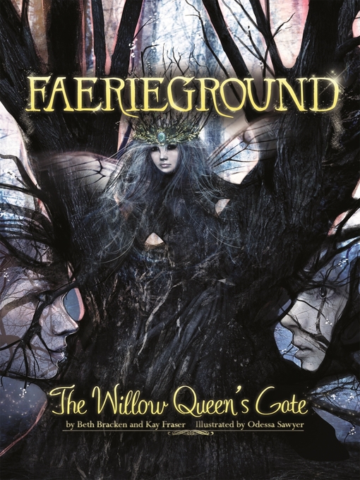 Title details for The Willow Queen's Gate by Odessa Sawyer - Available